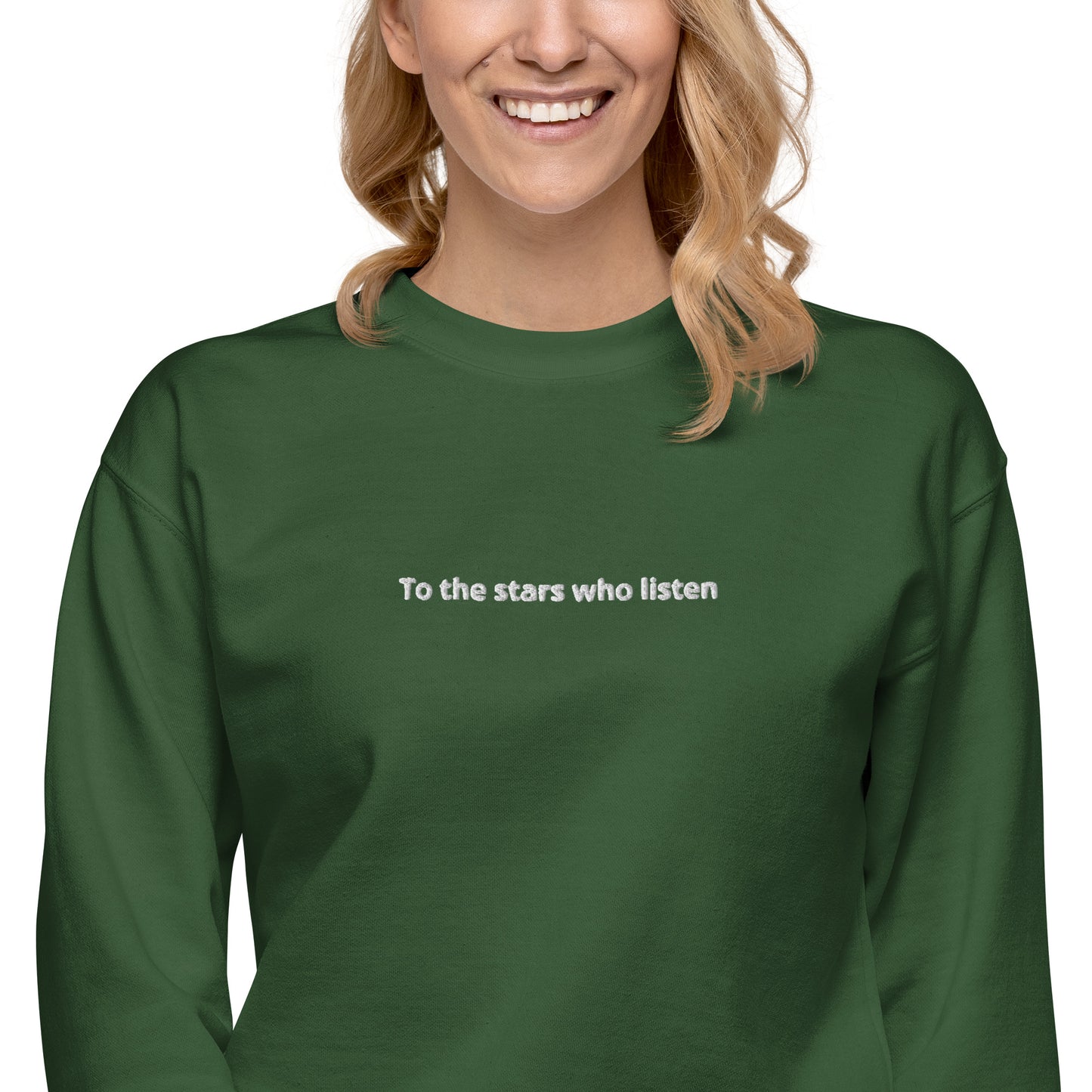 To the Stars who Listen Unisex Sweatshirt